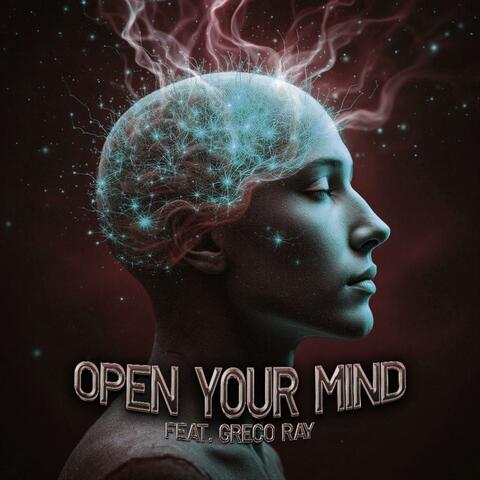 Open Your Mind (feat. Greco Ray) album art