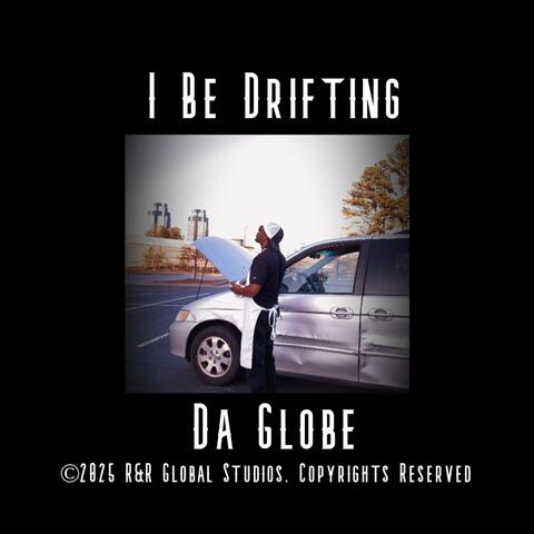I Be Drifting album art