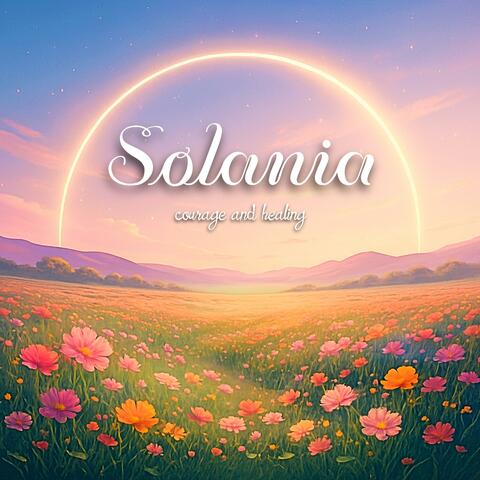 Solania : The Courage and Healing album art