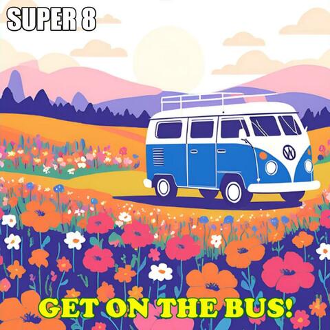 Get On The Bus album art