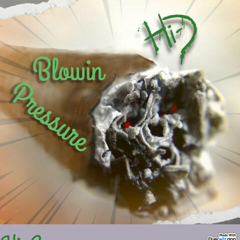 BLOWIN PRESSURE album art