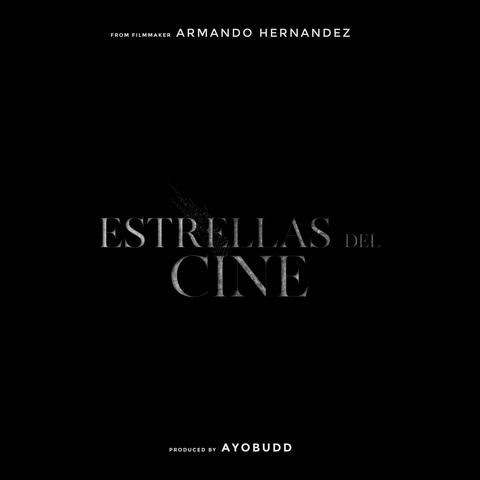 Estrellas Del Cine (feat. Sheco Salazar, Brianna Archuleta & Abner Gutierrez) album art