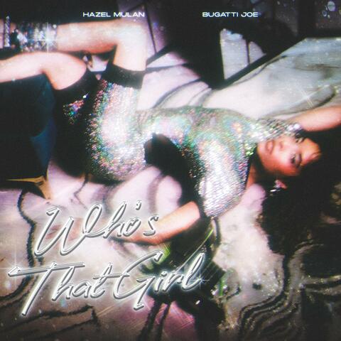 Who's That Girl (feat. Bugatti Joe) album art