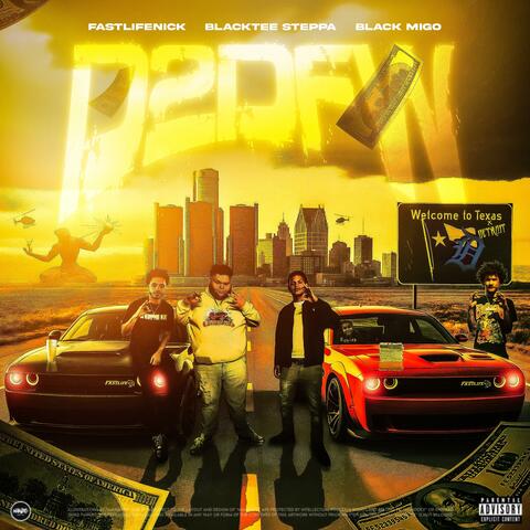 D2DFW (feat. Black Migo & Blacktee Steppa) album art