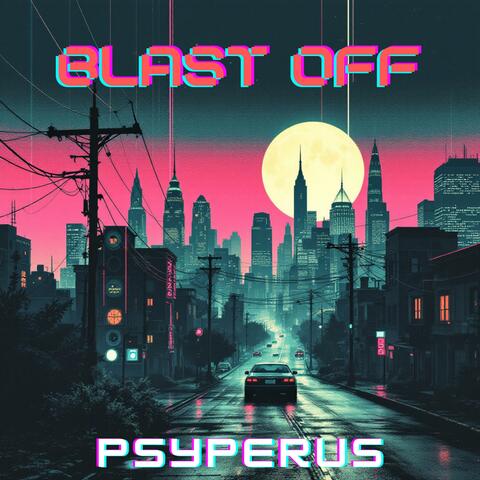 Blast Off (feat. Curren$y) album art
