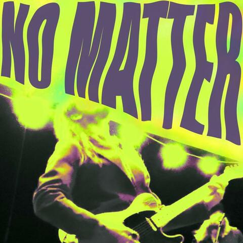 No Matter album art
