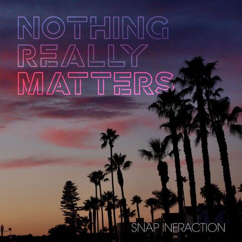 Nothing Really Matters album art