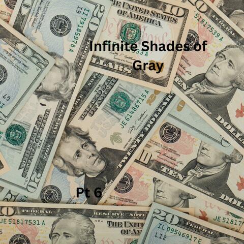 Infinite Shades of Gray, Pt. 6 album art