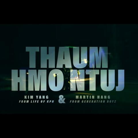 Thaum Hmo Ntuj (feat. Kimmaly Yang) album art