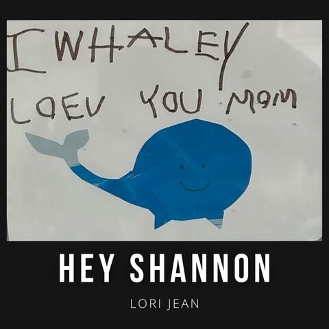 Hey Shannon album art