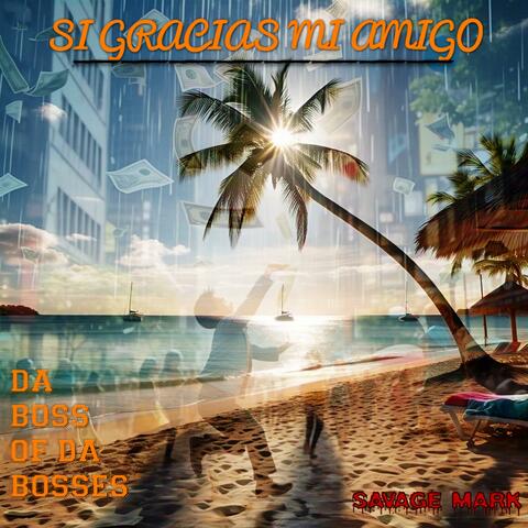 SI GRACIAS MI AMIGO album art