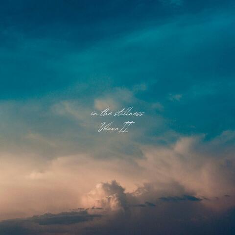 in the stillness (Vol. II) album art