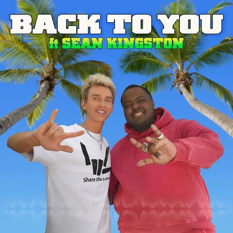 Back to You (feat. Sean Kingston) album art