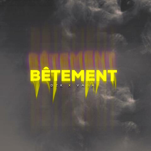 BÊTEMENT album art