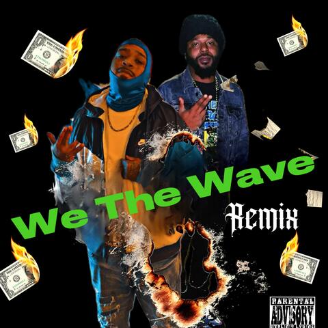 We The Wave (feat. Ola Brazy) [Remix] album art