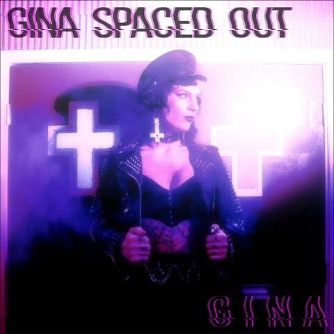 GINA SPACED OUT album art