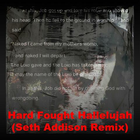 Hard Fought Hallelujah (Seth Addison Remix) album art