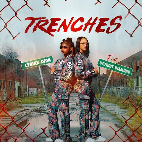 Trenches (feat. Detroit Diamond) album art