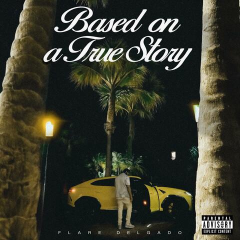 Based on a True Story album art