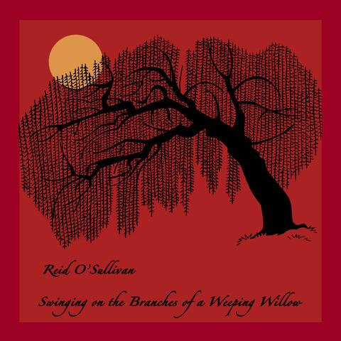 Swinging on the Branches of a Weeping Willow album art