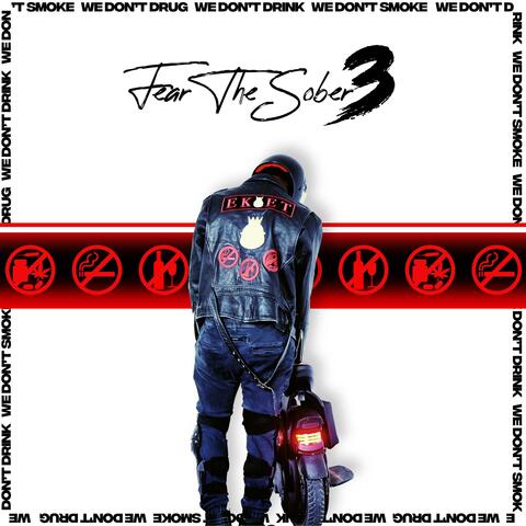 Fear The Sober 3 album art