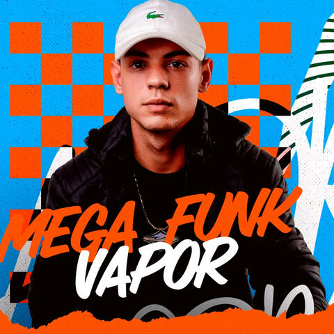 MEGA FUNK VAPOR album art