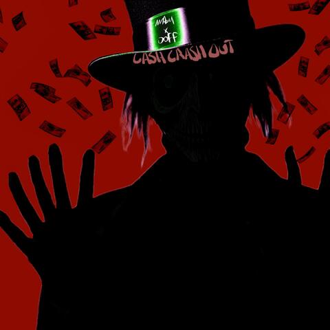 CASH CRASH OUT (feat. Doff) album art