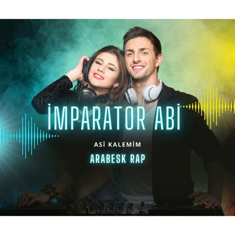 Asi Kalemim (feat. İmparator Abii) album art