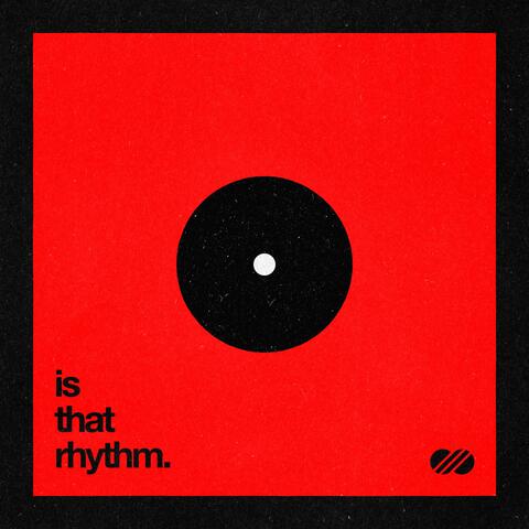 Is That Rhythm (Extended Mix) album art