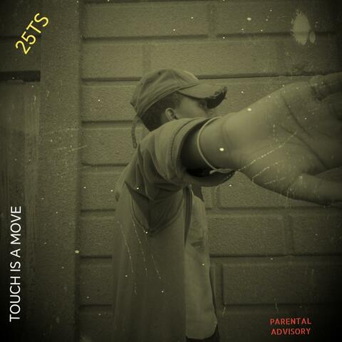 Touch Is A Move album art