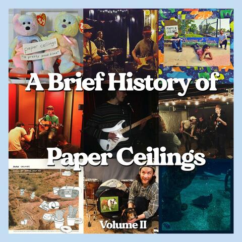 A Brief History of Paper Ceilings, Vol. II album art