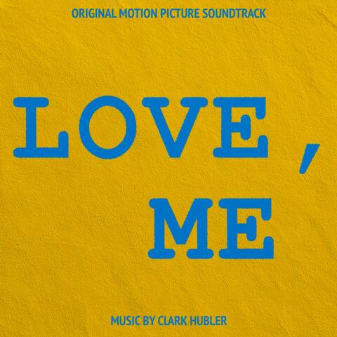 Love, Me (Original Motion Picture Soundtrack) album art
