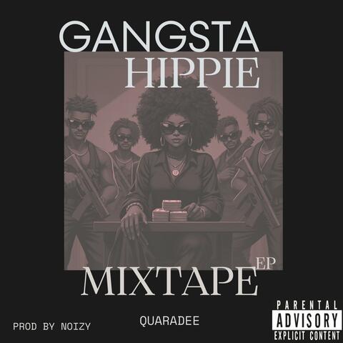 Gangsta Hippie Mixtape EP album art