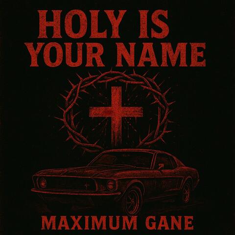 Holy Is Your Name album art