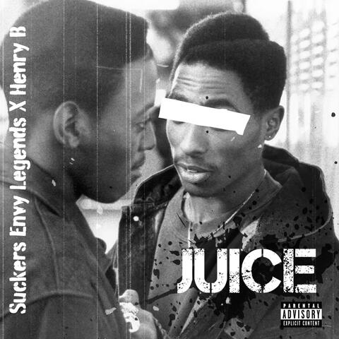 Juice (feat. Henry B) album art