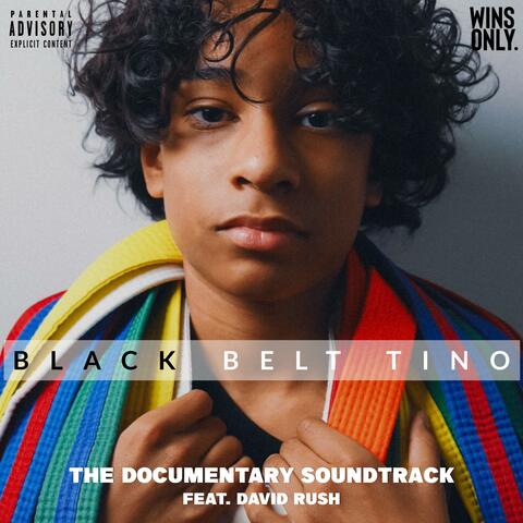 Black Belt Tino (The Documentary Soundtrack) album art