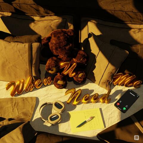 When U Need Me (feat. 20yk & Delladady) album art