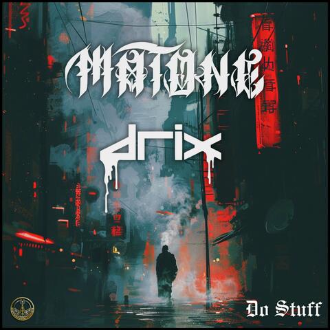 Do Stuff (feat. Drix) album art