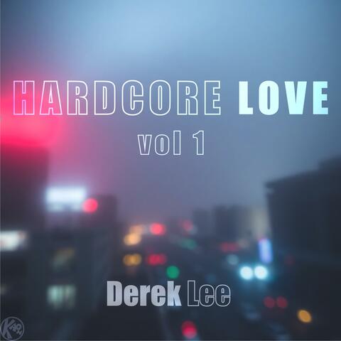 Hardcore Love, Vol. 1 album art