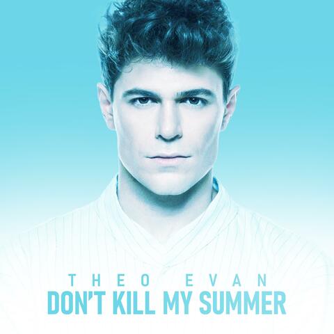 Don't kill my summer album art