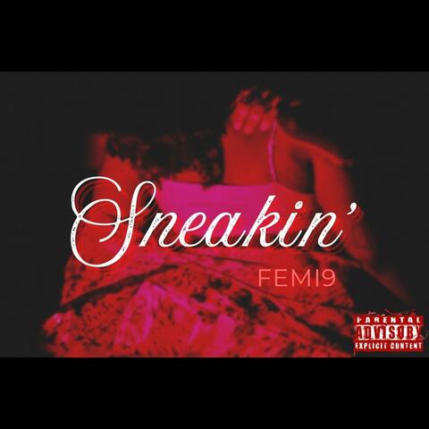Sneakin' album art