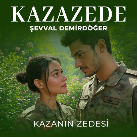 Kaza'nın Zedesi | KAZAZEDE KİTAP album art