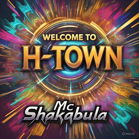 Welcome To H-Town album art