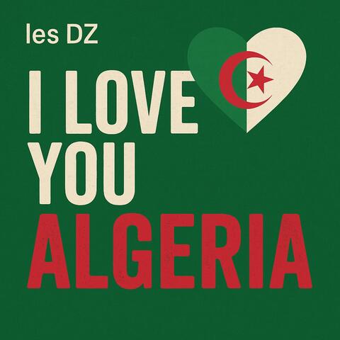 I love you algeria album art