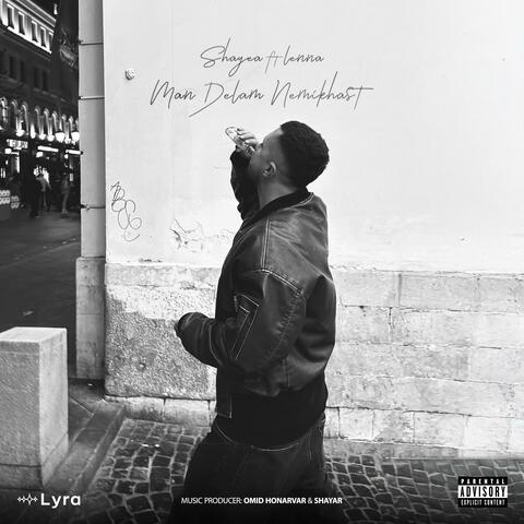 Man Delam Nemikhast (feat. Lenna) album art