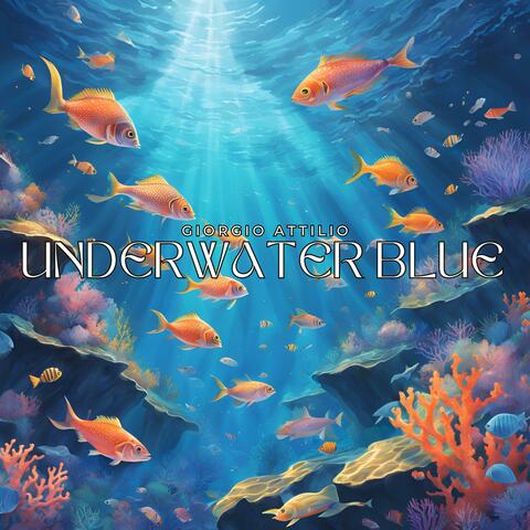 Underwater Blue album art