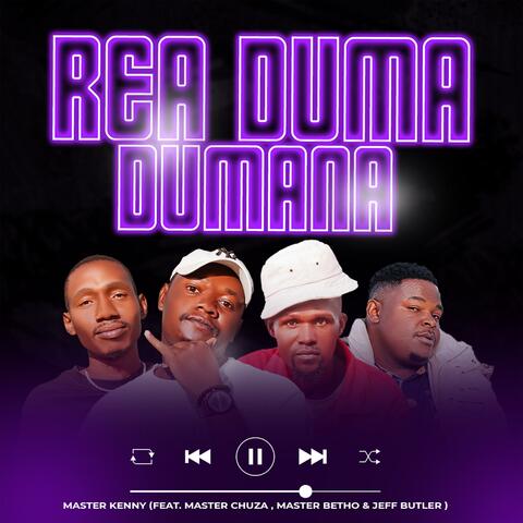 Rea Dumadumana (feat. Master Chuza, Master Betho & Jeff Butler) album art
