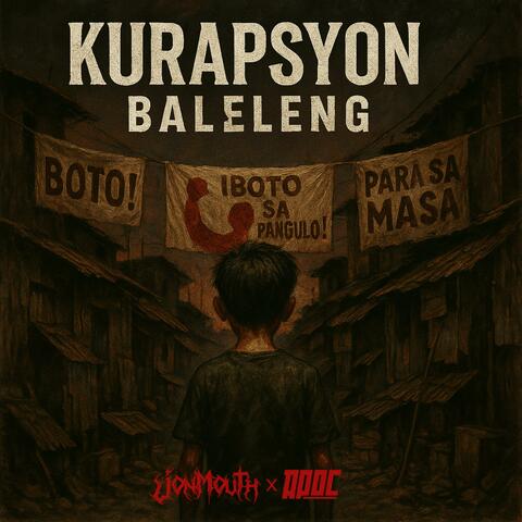 Kurapsyon Baleleng (feat. Apoc the Death Architect & DEZ) album art
