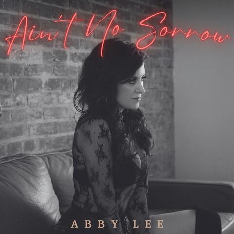 Ain't No Sorrow album art