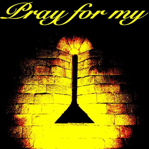 Pray for my album art